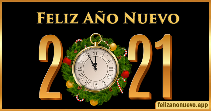 Un venturoso, progresista y exitoso inicio de este NUEVO AÑO 2021