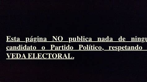 Esta REVISTA DIGITAL INFORMATIVA WWW.5WREDACTOR.COM a partir de este momento deja de publicar todo lo relacionado con los partidos en cumplimiento a LA LEY ELECTORAL